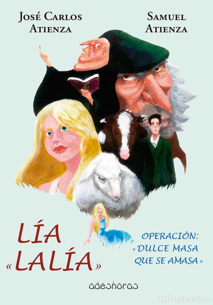Libros: LIA LALIA - ATIENZA, JOSE CARLOS