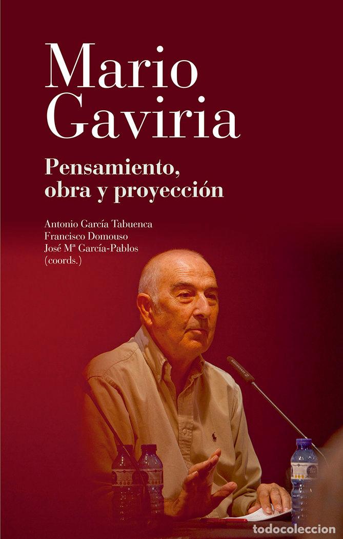 Livros: MARIO GAVIRIA - GARCIA TABUENCA, ANTONIO