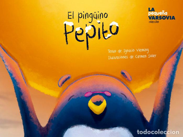 B&uuml;cher: PINGUINO PEPITO,EL - VLEMING, IGNACIO