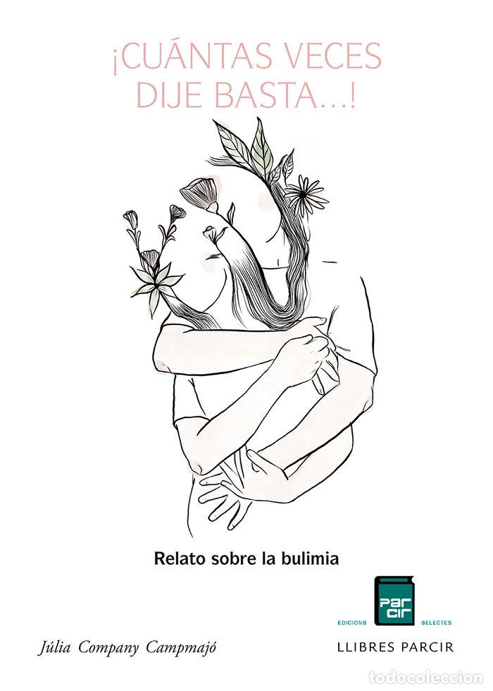 B&uuml;cher: &iexcl;CU&Aacute;NTAS VECES DIJES BASTA...! - JULIA COMPANY CAMPMAJO