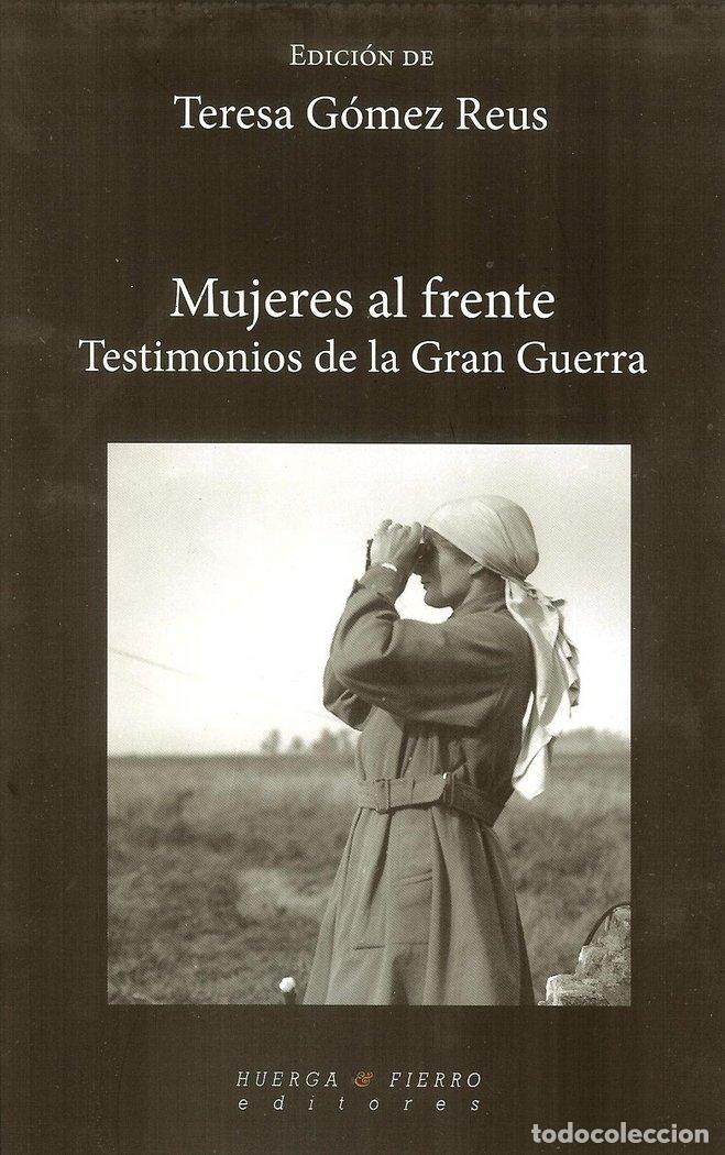 Libri: MUJERES AL FRENTE - GOMEZ REUS, TERESA