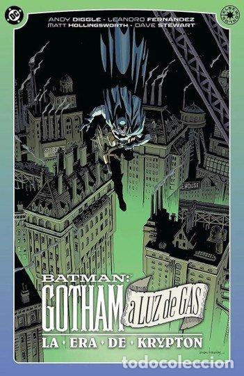 Libros: BATMAN GOTHAM A LUZ DE GAS LA ERA DE KRYPTON - ANDY DIGGLE