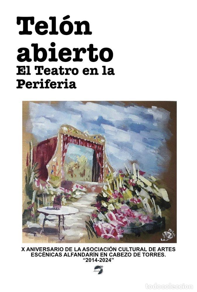 Libros: TELON ABIERTO - CANOVAS MOLINA, MIGUEL ANGEL