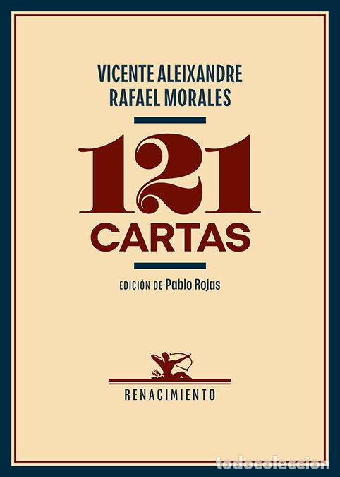 Libros: 121 CARTAS - Aleixandre, Vicente