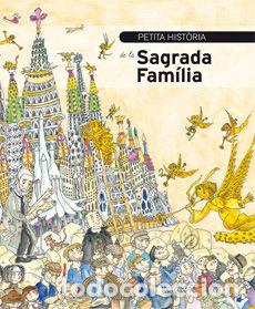books: PETITA HISTORIA DE LA SAGRADA FAMILIA - FAULI I OLLER, JORDI