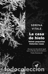 Livros: CASA DE HIELO,LA - VITALE, SERENA