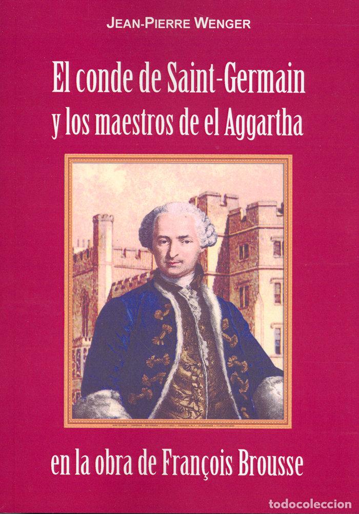 Livres: CONDE DE SAINT-GERMAIN Y LOS MAESTROS DE EL AGGARTHA,EL - JEAN-PIERRE WENGER