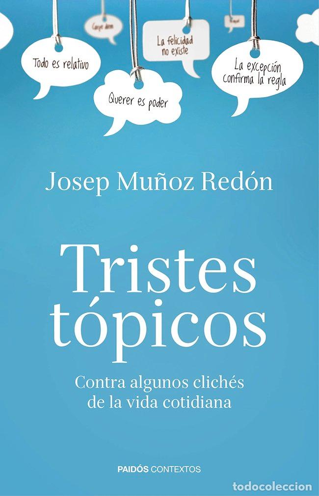books: TRISTES TOPICOS - MU&Ntilde;OZ REDON, JOSEP