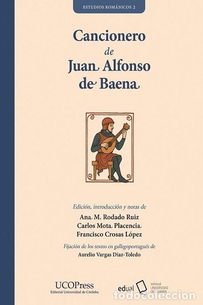 Livres: CANCIONERO DE JUAN ALFONSO DE BAENA TOMOS I Y II - AA.VV