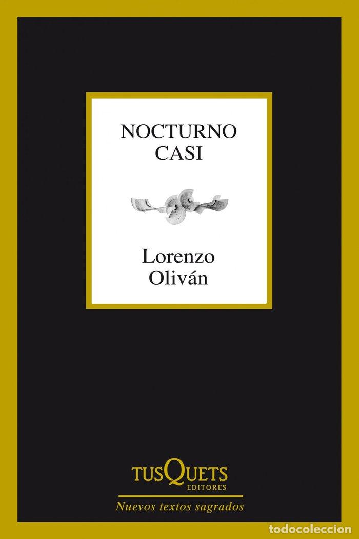 Livres: NOCTURNO CASI - OLIVAN, LORENZO