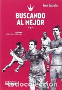 books: BUSCANDO AL MEJOR - CASTELLO, IVAN
