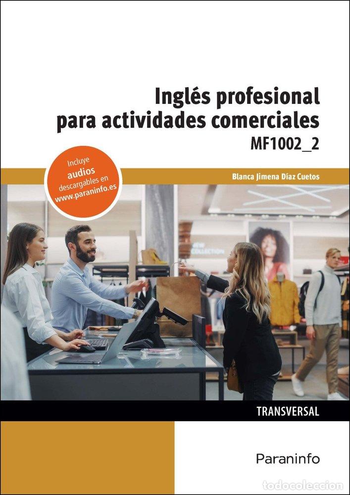 Libri: INGLES PROFESIONAL PARA ACTIVIDADES COMERCIALES - DIAZ CUETOS, BLANCA JIMENA