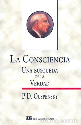Livres: CONSCIENCIA. UNA BUSQUEDA DE LA VERDAD - OUSPENSKY, P.D.