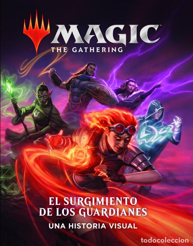 Livres: MAGIC THE GATHERING EL SURGIMIENTO DE LOS GUARDIANES - WIZARDS OF THE COAST