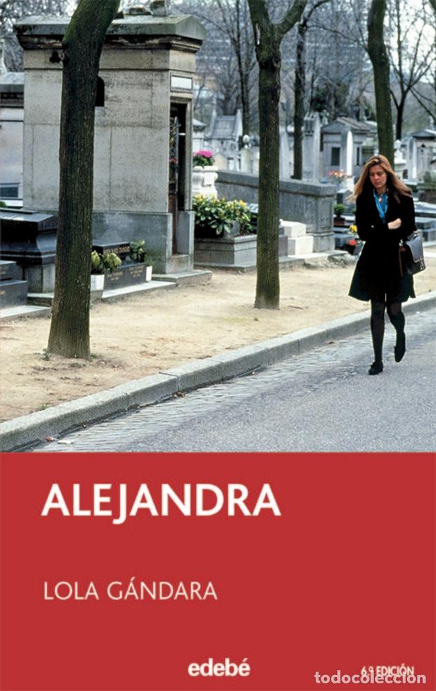 Livres: ALEJANDRA 6&ordf;ED - GANDARA, L.