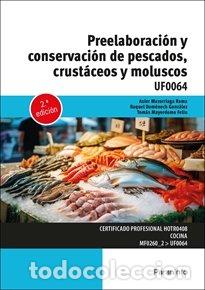 B&uuml;cher: PREELABORACION Y CONSERVACION DE PESCADOS CRUSTACEOS Y MOLU - HERREROS GONZALEZ, RAQUEL