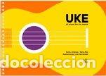 Livres: UKE. MI PRIMER LIBRO DE UKELELE - Jim&eacute;nez, Sonia