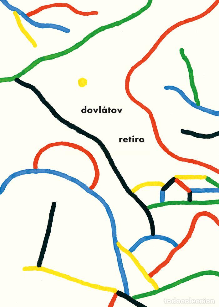 Libros: RETIRO - DOVLATOV, SERGUEI