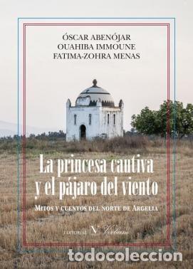 books: PRINCESA CAUTIVA Y EL PAJARO DEL VIENTO,LA - .