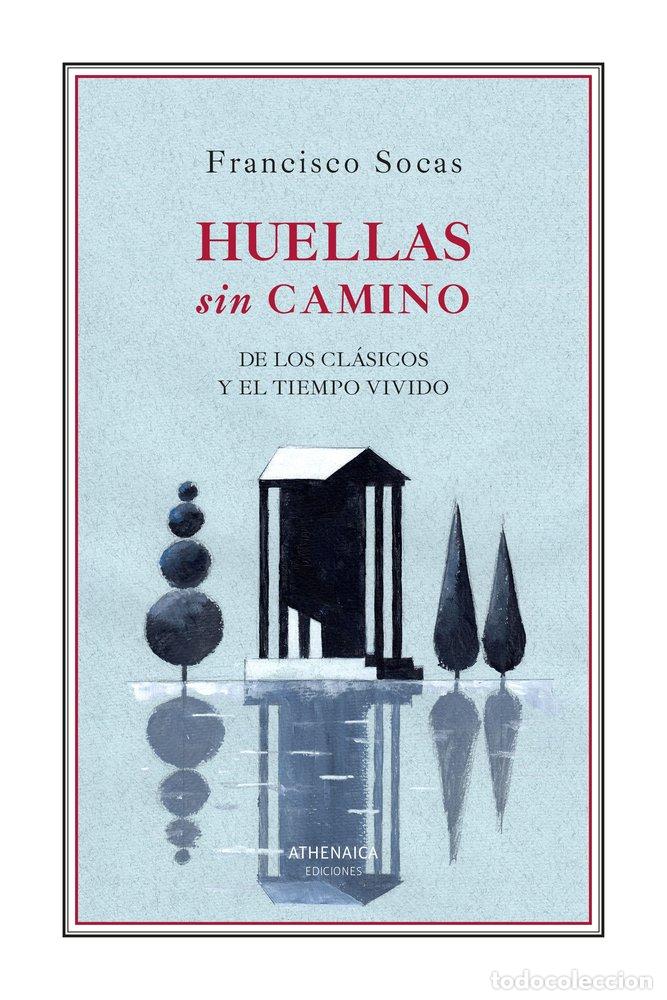 books: HUELLAS SIN CAMINO - SOCAS, FRANCISCO