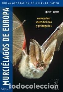 books: MURCIELAGOS DE EUROPA - DIETZ, CHRISTIAN