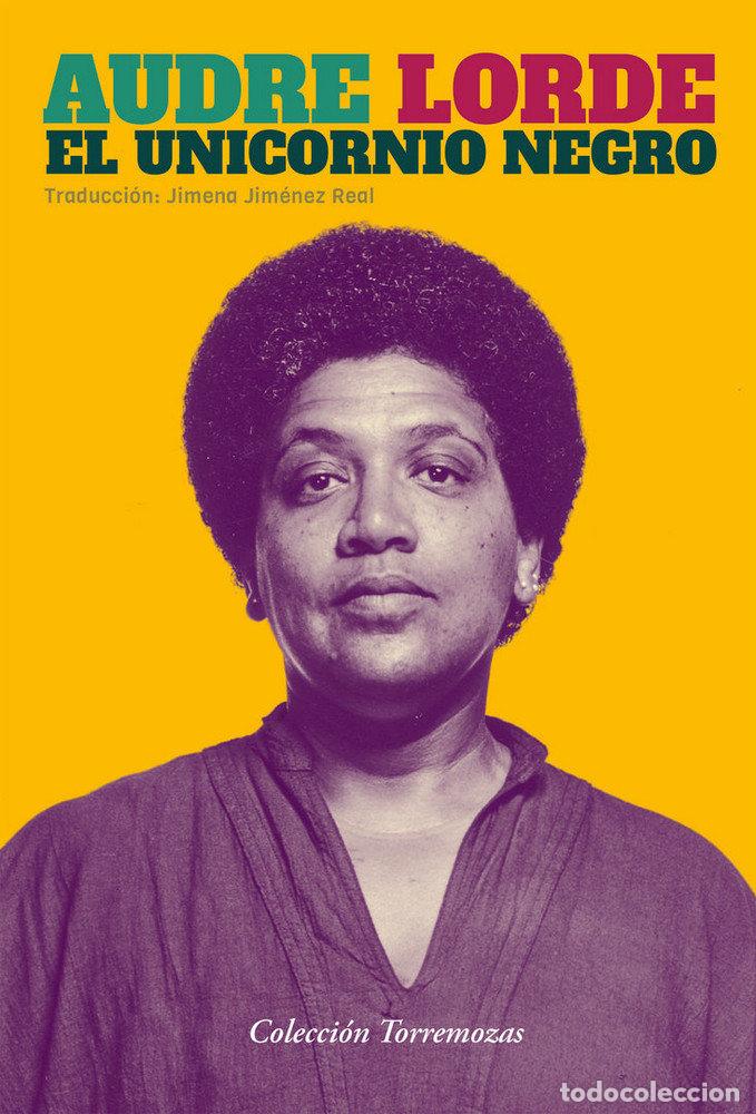Libri: UNICORNIO NEGRO,EL - LORDE, AUDRE
