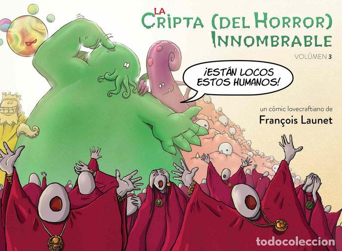 books: CRIPTA DEL HORROR,LA INNOMBRABLE VOLUMEN III - LAUNET, FRAN&Ccedil;OIS