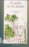 Libros: JARDIN DE MI ABUELO,EL - GIL VILA