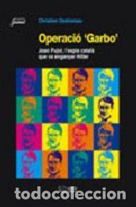 Libros: OPERACIO 'GARBO' - DESTREMAU, CHRISTIAN