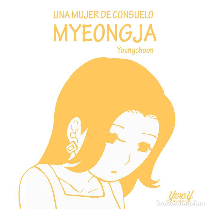 books: UNA MUJER DE CONSUELO MYEONGJA - CHOON, YOUNG