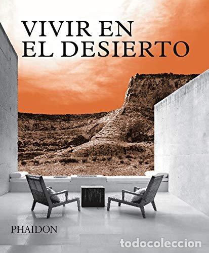 B&uuml;cher: VIVIR EN EL DESIERTO - AA.VV