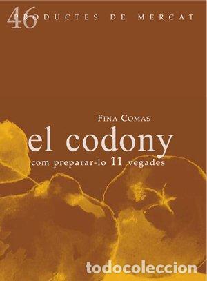Libros: CODONY,EL - COMAS CAPUZ, FINA