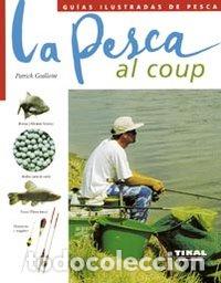 Libros: PESCA AL COUP - SUSAETA