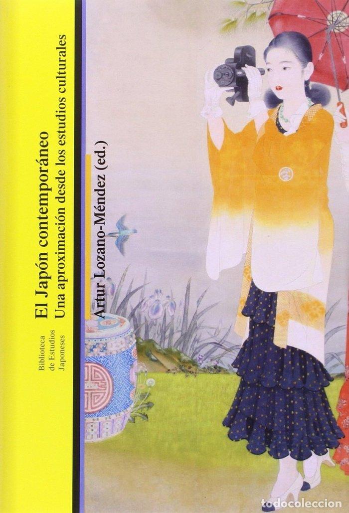 Libros: JAPON CONTEMPORANEO,EL - LOZANO MENDEZ, ARTUR