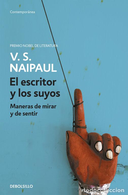 Livros: ESCRITOR Y LOS SUYOS,EL DBC - NAIPAUL, V S