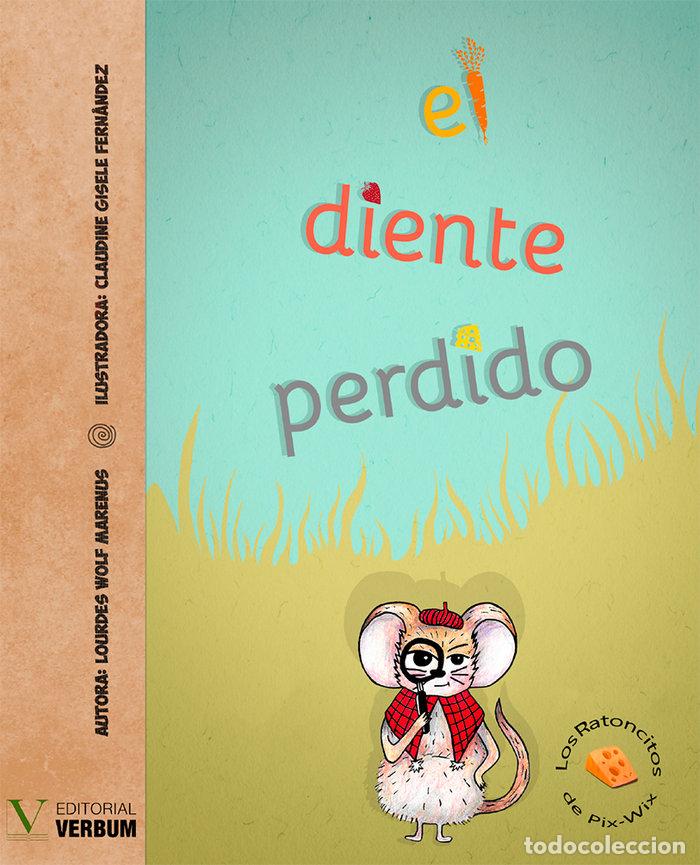Livros: EL DIENTE PERDIDO - WOLF MARENUS, LOURDES