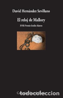 Libri: EL RELOJ DE MALLORY - HERNANDEZ SEVILLANO, DAVID