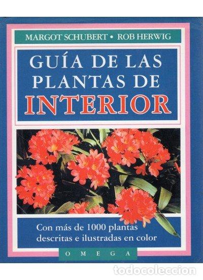 Libri: GUIA PLANTAS INTERIOR/OMEGA - SCHUBERT
