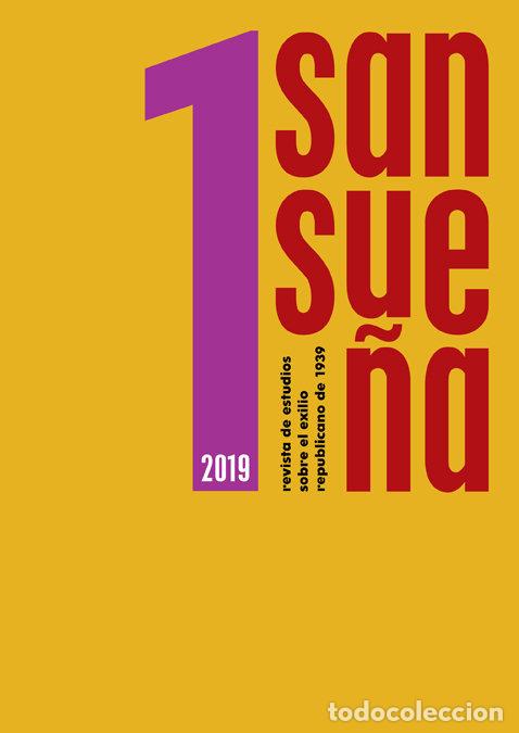 Livres: SANSUE&Ntilde;A 1 REVISTA DE ESTUDIOS SOBRE EL EXILIO REPUBLICANO - AA.VV