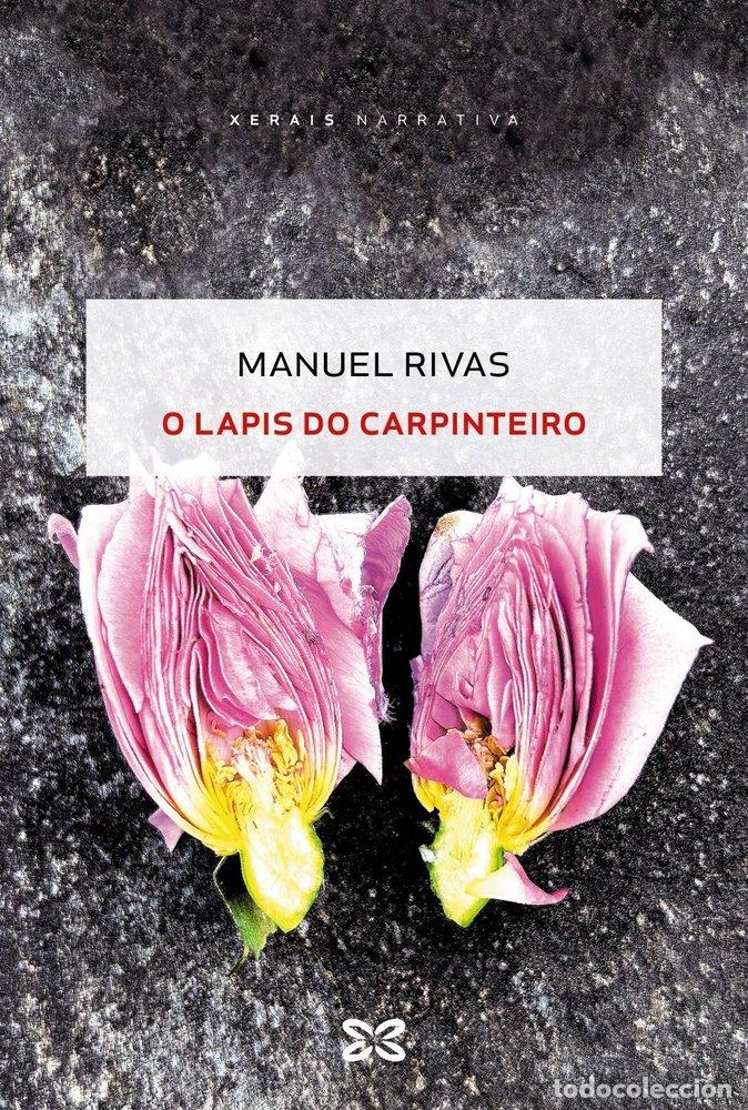 books: O LAPIS DO CARPINTEIRO - RIVAS, MANUEL