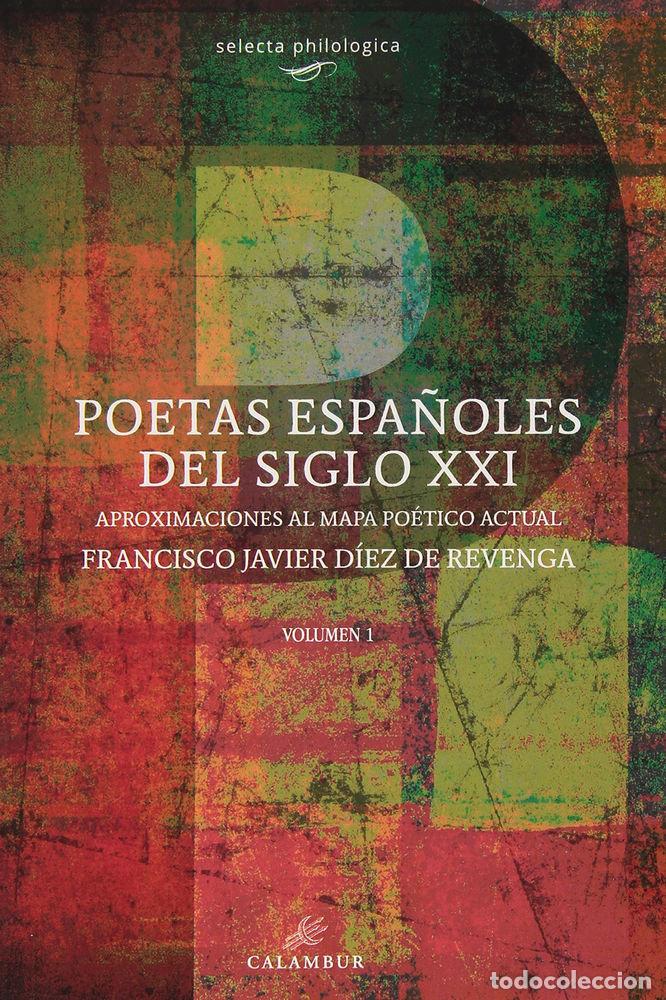 Livros: POETAS ESPA&Ntilde;OLES DEL SIGLO XXI - DIEZ DE REVENGA, FCO JAVIER