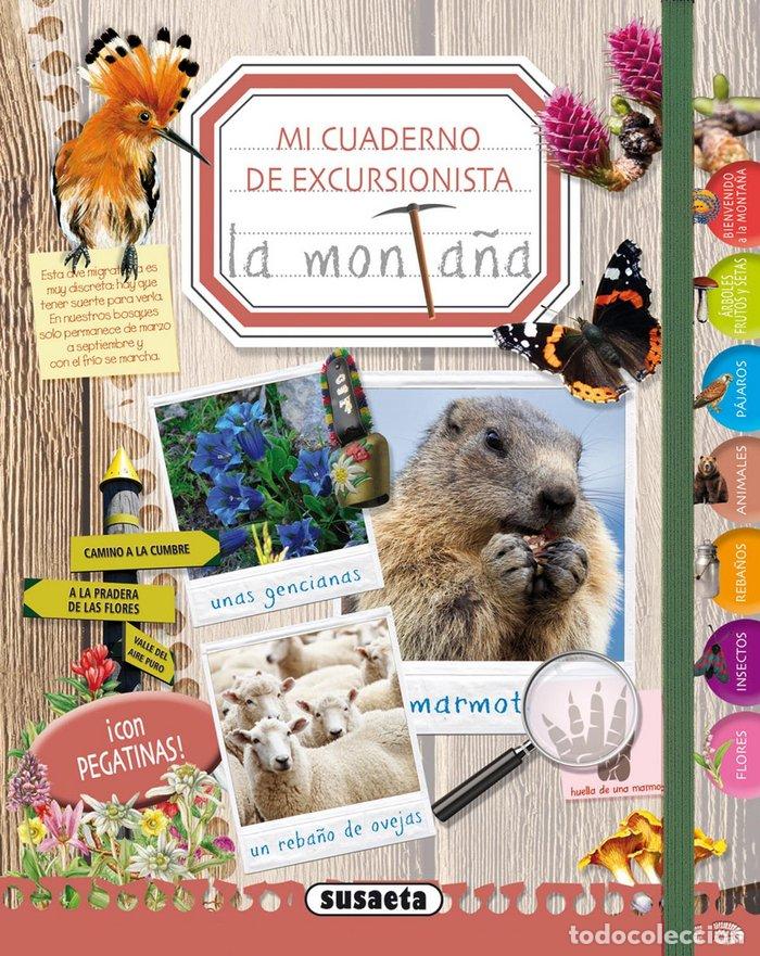 Libri: MI CUADERNO DE EXCURSIONISTA LA MONTA&Ntilde;A - AA.VV
