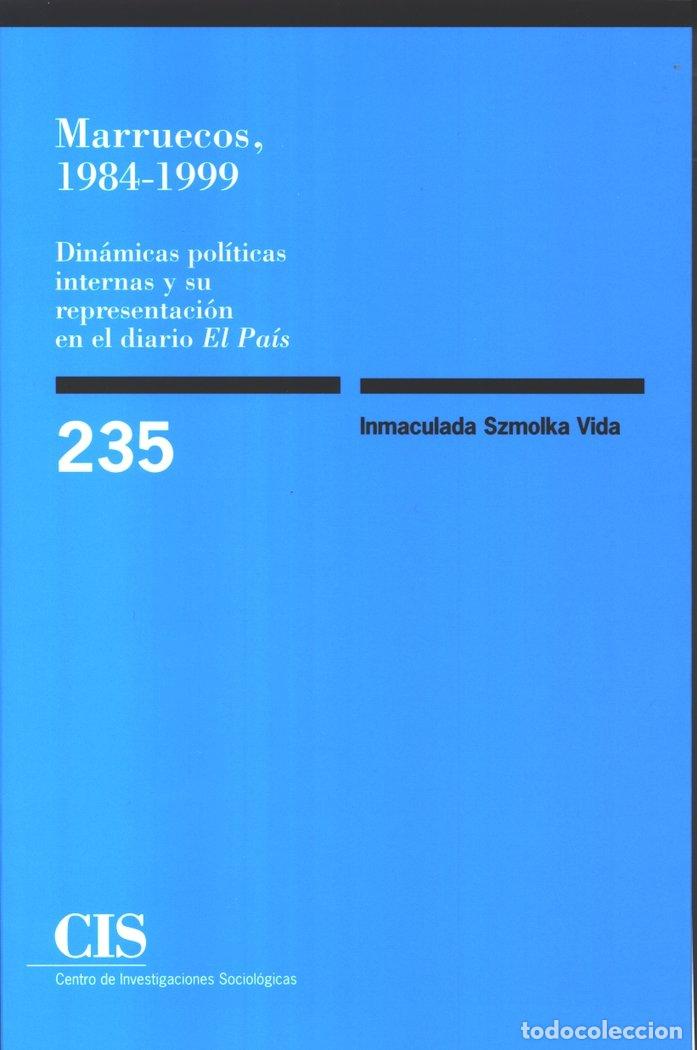 Libri: CIS 235 MARRUECOS 1984-1999 - SZMOLKA, INMACULADA