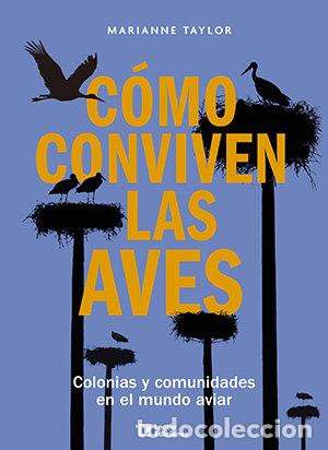 Livres: COMO CONVIVEN LAS AVES - TAYLOR, MARIANNE