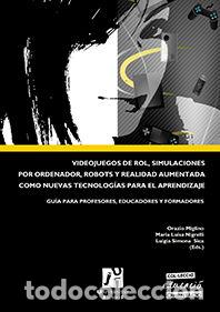 Livres: VIDEOJUEGOS DE ROL, SIMULACIONES POR ORDENADOR, ROBOTS Y REA - AA.VV.