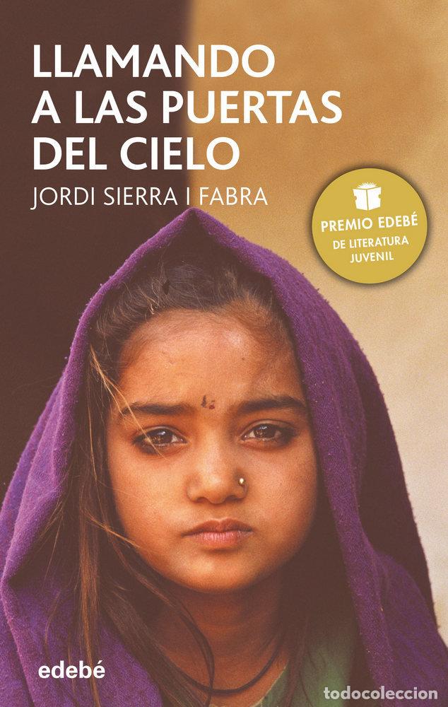 Livres: LLAMANDO A LAS PUERTAS DEL CIELO - SIERRA I FABRA, JORDI