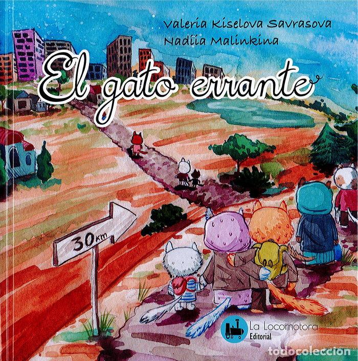 Livres: GATO ERRANTE,EL - KISELOVA SAVRASOVA, VALERIA