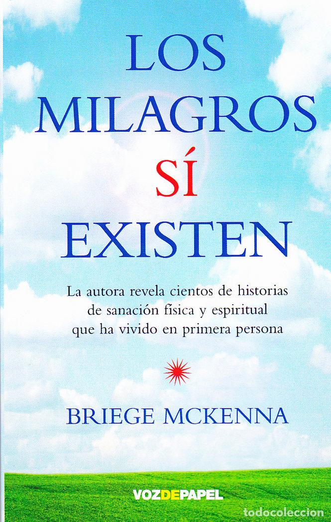 books: MILAGROS SI EXISTEN,LOS - MCKENNA, HNA. BRIEGE