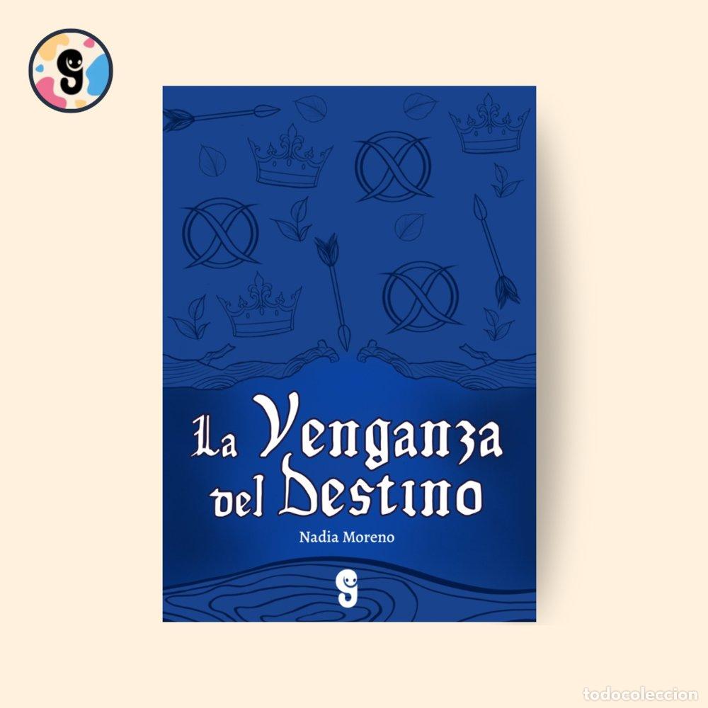 books: LA VENGANZA DE DESTINO - MORENO, NADIA