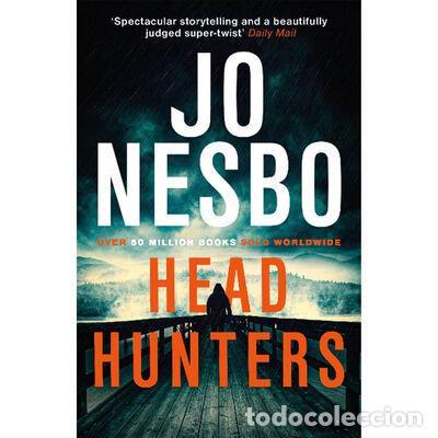 Libros: HEAD HUNTERS - JO NESBO